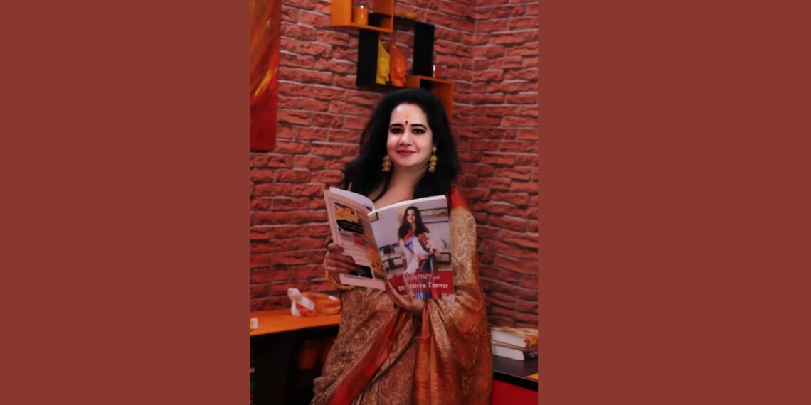 Dr. Divya Tanwar: A Changemaker for a Better Society